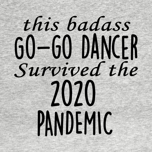 This Badass Go-go Dancer Survived The 2020 Pandemic by divawaddle